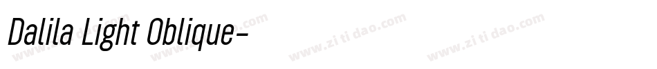 Dalila Light Oblique字体转换